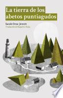 La tierra de los abetos puntiagudos