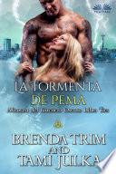 La Tormenta De Pema