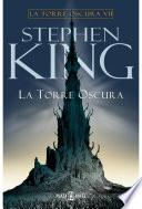 La Torre Oscura (La Torre Oscura 7)