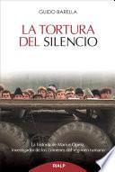 La tortura del silencio