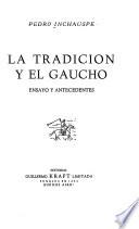 La tradición y el gaucho ensayo yo