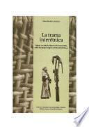 La trama interétnica