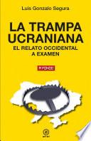 La trampa ucraniana