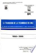 La Transición de la fecundidad en Chile