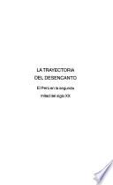La trayectoria del desencanto