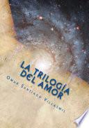 La Trilogia del Amor