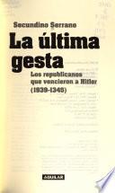 La última gesta