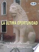 La última oportunidad