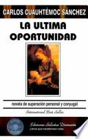 La Ultima Oportunidad
