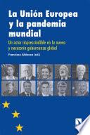 La Unión Europea y la pandemia mundial
