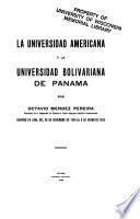 La Universidad americana y la Universidad bolivariana de Panamá