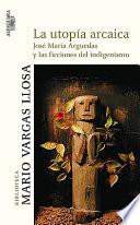 La utopia arcaica