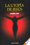 La utopía de Jesús