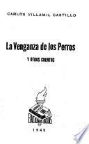 La venganza de los perros y otros cuentos
