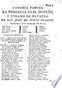 La venganza en el despeño, y Tyrano de Navarra
