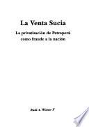 La venta sucia