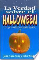 La Verdad Sobre El Halloween