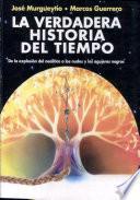 La verdadera historia del tiempo