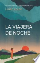 La viajera de noche