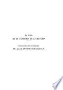 La Vida de la Academia de la Historia ...