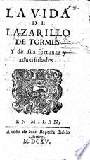 La Vida de Lazarillo de Tormes, etc. (La segunda parte de Lazarillo de Tormes, etc.).