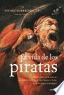La vida de los piratas