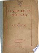 La vida de un perillán