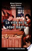 La vida en la Edad Media