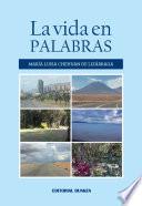 La vida en palabras