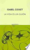 La vida es un guión
