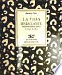 La vida ondulante
