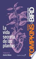 La vida secreta de las plantas