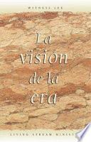 La Vision de la Era
