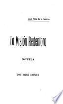 La visión redentora