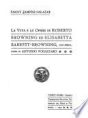La Vita E Le Opere Di Roberto Browning Ed Elisabetta Barrett-Browning