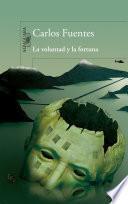La voluntad y la fortuna