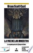 La voz de los muertos (Saga de Ender 2)