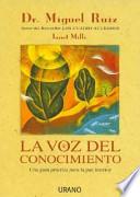 La Voz Del Conocimiento