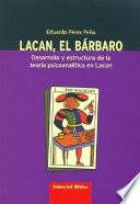 Lacan, el bárbaro