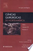 Landreneau, R. J., Clínicas Quirúrgicas de Norteamérica 2005, no 3: Cirugía esofágica ©2006
