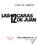 Las 12 caras de Juan