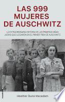 Las 999 Mujeres de Auschwitz