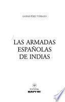Las armadas españolas de Indias