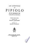 Las aventuras de Pipiolo en el bosque de Chapultepec