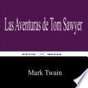 Las Aventuras de Tom Sawyer