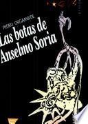 Las botas de Anselmo Soria