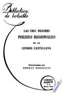 Las Cien mejores poesías regionales de la lengua castellana