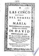 Las cinco letras del nombre de Maria, esculpidas en las cinco piedras de la honda de David predicadas el año 1692