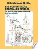 Las Comunidades Eclesiales de Base:Una manifestación de educación social y compromiso político