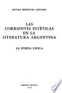 Las corrientes estéticas en la literatura argentina